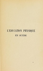 Cover of: L'©♭ducation physique en Su©·de (mission de 1891) by Georges Demeny