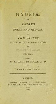 Cover of: Hyg©·eia : or essays moral and medical on the causes affecting the personal state of our middling and affluent classes