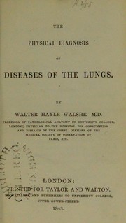 Cover of: The physical diagnosis of diseases of the lungs