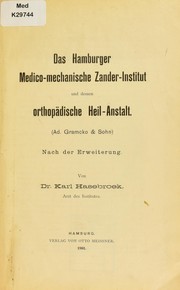 Cover of: Das Hamburger Medico-mechanische Zander-Institut und dessen orthop©Þdische Heil-Anstalt (Ad. Gramcko & Sohn) by Karl Hasebroek, Karl Hasebroek