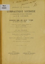Cover of: Extrait du manuel de gymnastique su©♭doise ©  l'usage des ©♭coles primaires by C. H. Liedbeck