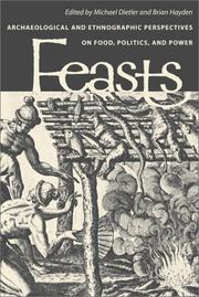 Cover of: Feasts: Archaeological and Ethnographic Perspectives on Food, Politics, and Power (Smithsonian Series in Archaeological Inquiry)
