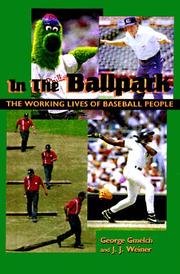 Cover of: In the ballpark: the working lives of baseball people