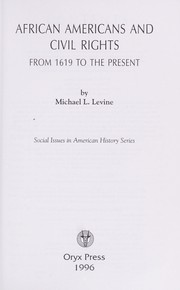 Cover of: African Americans and civil rights by Michael L. Levine