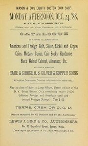 Cover of: Catalogue of a private collection of rare American foreign gold, silver, nickel and copper coins ... | Mason & Co