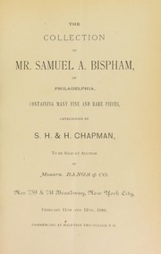 Cover of: The collection of Mr. Samuel A. Bispham ...