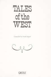 Cover of: Tales of the West by Frank Oppel, Frank Oppel