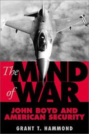 Cover of: The Mind of War: John Boyd and American Security