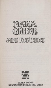 Cover of: Mine Forevermore by Maria Greene