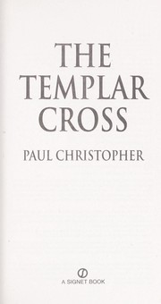 The Templar cross by Paul Christopher