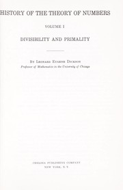Cover of: History of the theory of numbers by Leonard E. Dickson