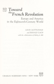 Cover of: Toward the French Revolution: Europe and America in the eighteenth-century world