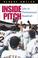 Cover of: INSIDE PITCH