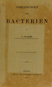 Cover of: Vorlesungen uber Bacterien by Heinrich Anton de Bary