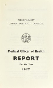 Cover of: [Report 1957] | Abertillery (Wales). Urban District Council