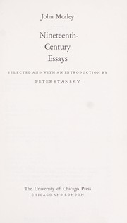 Cover of: Nineteenth-century essays. by John Morley, 1st Viscount Morley of Blackburn