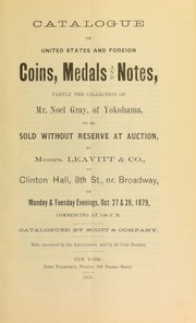 Cover of: Catalogue of United States and foreign coins, medals and notes ... by Scott & Co