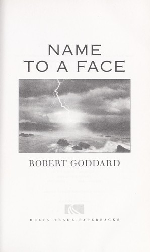 Name to a face by Robert Goddard