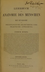Cover of: Lehrbuch der Anatomie des Menschen: mit Ru cksicht auf physiologische Begru ndung und praktische Anwendung