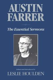 Cover of: Austin Farrer, the essential sermons by Austin Marsden Farrer