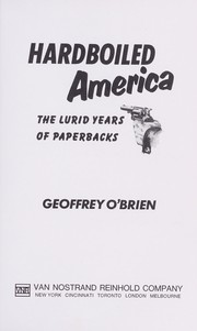 Cover of: Hardboiled America : the lurid years of paperbacks by 