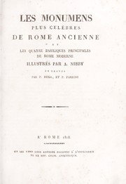 Cover of: Les monumens plus celèbres de Rome ancienne et les quatre basiliques principales de Rome moderne