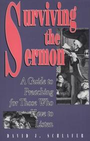 Cover of: Surviving the sermon by David J. Schlafer