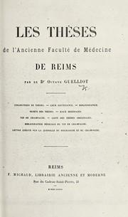 Cover of: Les th©·ses de l'ancienne Facult©♭ de M©♭decine de Reims ...