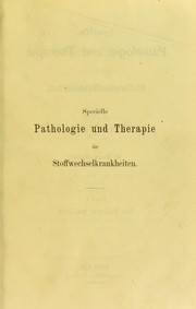 Cover of: Specielle Pathologie und Therapie der Stoffwechselkrankheiten : klinische Vortrage by Siegfried Hahn, Arnaldo Cantani