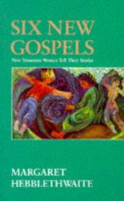 Cover of: Six new gospels: New Testament women tell their stories