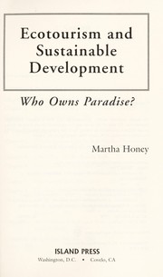 Cover of: Ecotourism & Sustainable Development by Martha Honey