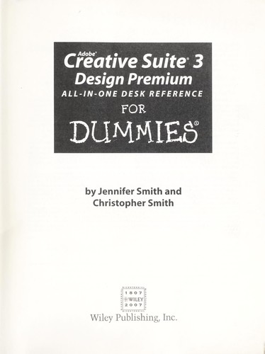 Adobe Creative Suite 3 Design Premium All-In-One Desk Reference For Dummies