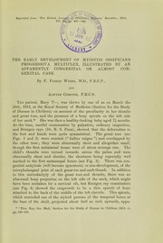 Cover of: The early development of myositis ossificans progressiva multiplex: illustrated by an apparently congenital or almost congenital case