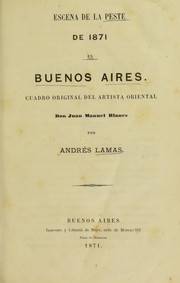 Escena de la peste de 1871 en Buenos Aires by Andr©♭s Lamas