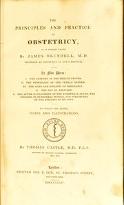 Cover of: The principles and practice of obstetricy, as at present taught: In five parts