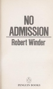 Cover of: No admission by Robert Winder
