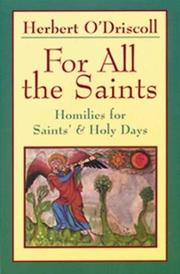 Cover of: For all the saints by O'Driscoll, Herbert.