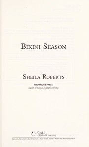 Cover of: Bikini season by Sheila Roberts