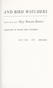 Cover of: Stories about birds and bird watchers from Bird watcher's digest by edited by Mary Beacom Bowers ; foreword by Roger Tory Peterson ; illustrated by Bob Hines.