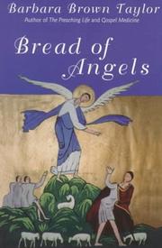 Bread of angels by Barbara Brown Taylor