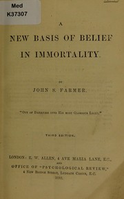 Cover of: A new basis of belief in immortality
