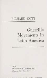 Guerrilla movements in Latin America by Gott, Richard