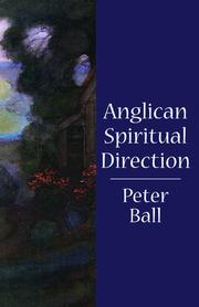 Cover of: Anglican spiritual direction