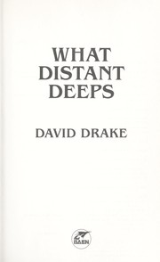 Cover of: What distant deeps by David Drake