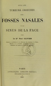 Sur les tumeurs osseuses des fosses nasales et des sinus de la face by Paul Olivier