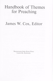 Cover of: Handbook of themes for preaching by James W. Cox, editor.
