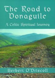 Cover of: The Road to Donaguile: A Celtic Spiritual Journey (Cowley Cloister Book)