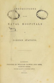 Cover of: Instructions for the naval hospitals on foreign stations