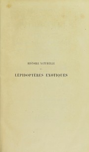 Cover of: Histoire naturelle des l©♭pidopt©·res exotiques