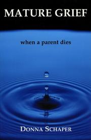 Cover of: Mature Grief: When a Parent Dies